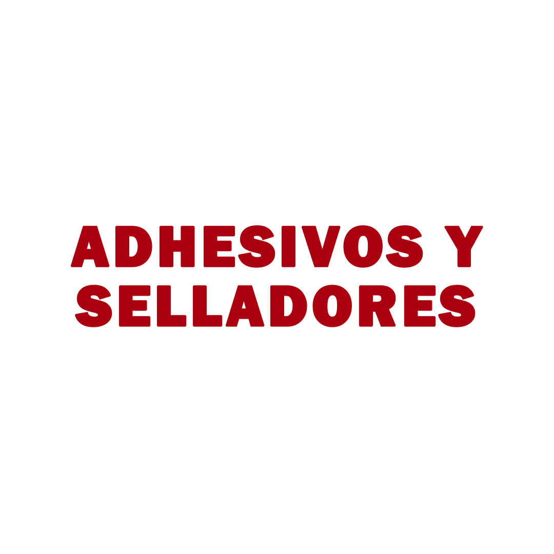 Adhesivos y selladores